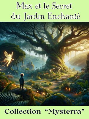 cover image of Max et le Secret du Jardin Enchanté